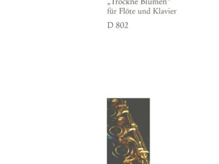 Introduction and Variations on  Trockne Blumen,  D 802 [Op. post. 160] (Flute and Piano) Supply