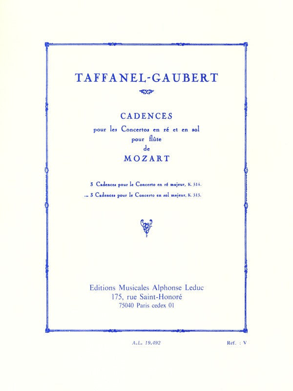 Paul Taffanel and Philippe Gaubert: 3 Cadences for Mozart s Flute Concerto in G major Hot on Sale