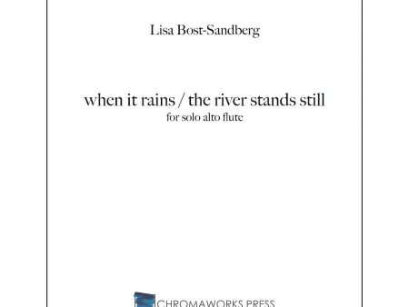 When It Rains   The River Stands Still (Alto Flute) Discount