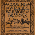 Cooking For Wizards, Warriors and Dragons Discount