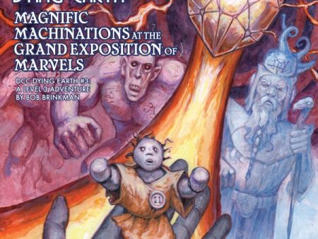 Dungeon Crawl Classics: Dying Earth - Magnific Machinations at the Grand Exposition of Marvels Online Sale