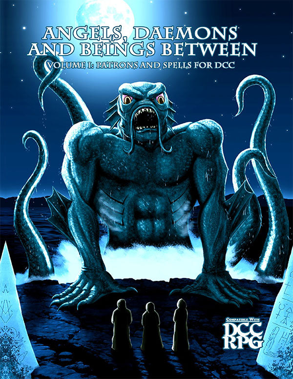 Dungeon Crawl Classics: RPG - Angels, Daemons and Beings Between - Patrons and Spells (Volume 1) Discount