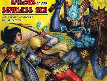 Dungeon Crawl Classics: RPG #67 - Sailors on the Starless Sea Hot on Sale